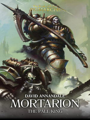 cover image of Mortarion: The Pale King
